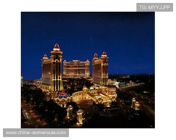 澳门银河赌场评价:最新优惠活动、奖金制度及客户支持服务详解 澳门银河赌场评价:最新优惠活动、奖金制度及客户支持服务详解